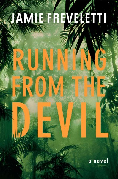 Running from the Devil: A Novel cover