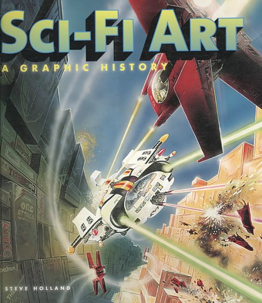 Sci-Fi Art: A Graphic History cover
