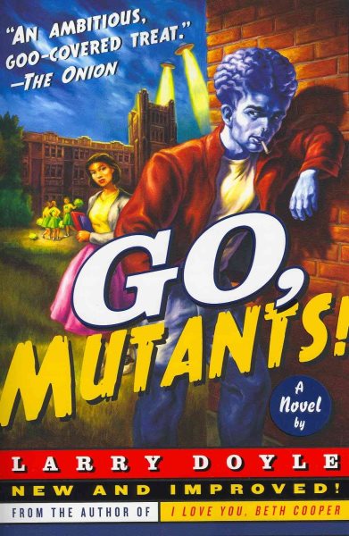 Go, Mutants!: A Novel cover