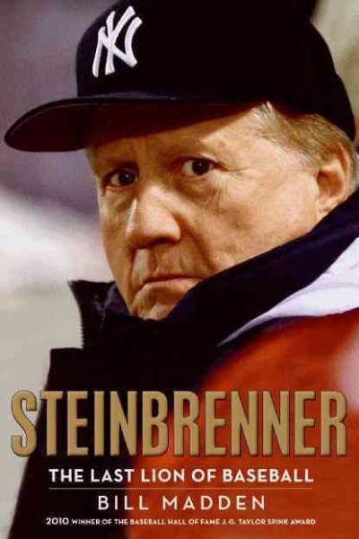 Steinbrenner: The Last Lion of Baseball cover