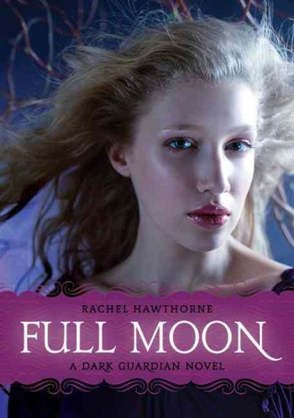 Full Moon (Dark Guardian, Book 2) cover