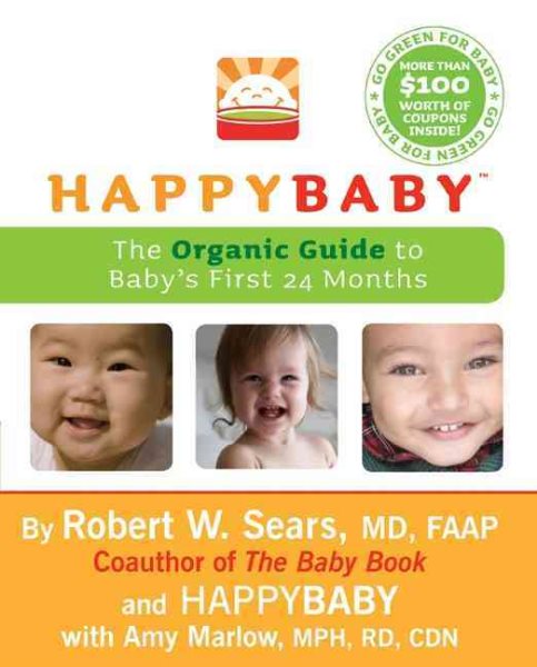 HappyBaby: The Organic Guide to Baby's First 24 Months cover