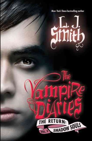 The Vampire Diaries: Shadow Souls (The Return: Vol. 2) cover
