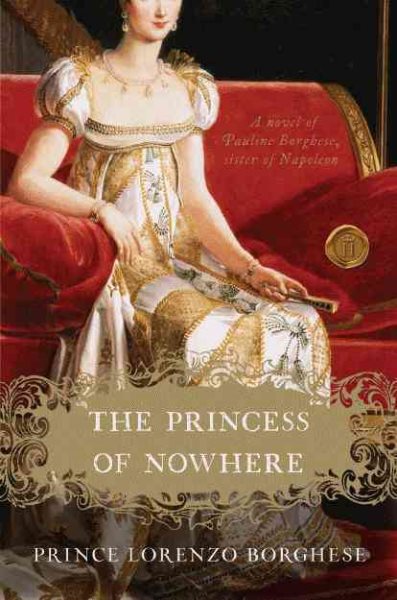 The Princess of Nowhere: A Novel cover