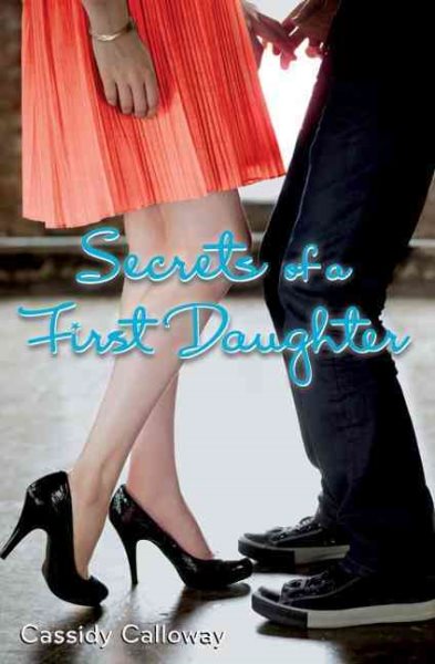 Secrets of a First Daughter cover