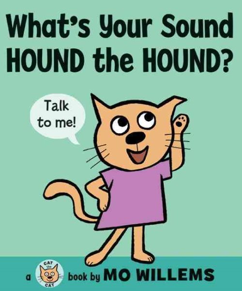 What's Your Sound, Hound the Hound? (Cat the Cat) cover