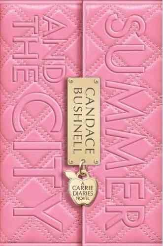 Summer and the City (Carrie Diaries, Book 2) (Carrie Diaries, 2)