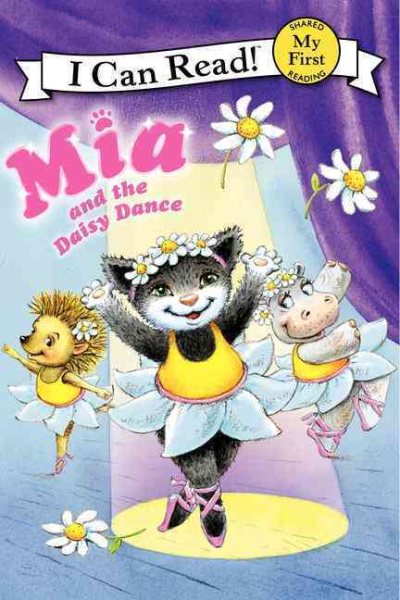 Mia and the Daisy Dance (My First I Can Read)