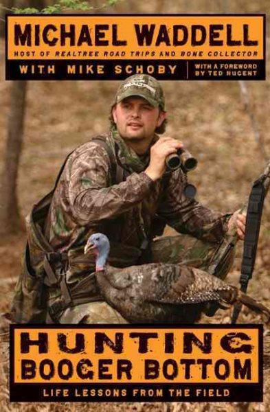 Hunting Booger Bottom: Life Lessons from the Field cover