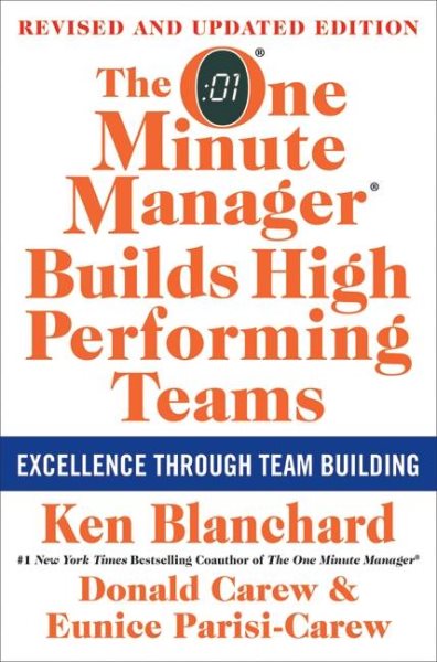 The One Minute Manager Builds High Performing Teams: New and Revised Edition cover