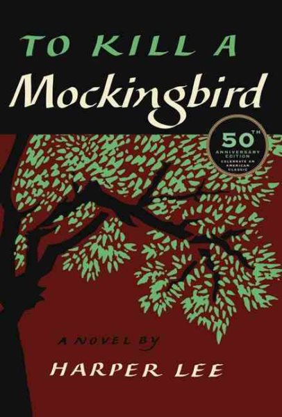 To Kill a Mockingbird, 50th Anniversary Edition cover