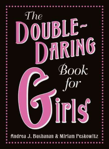 The Double-Daring Book for Girls cover