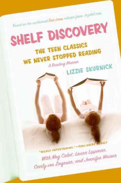 Shelf Discovery: The Teen Classics We Never Stopped Reading cover