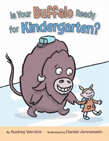 Is Your Buffalo Ready for Kindergarten? cover