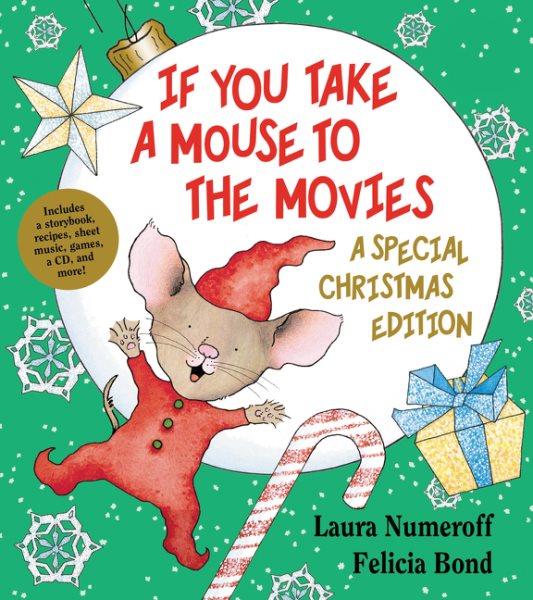 If You Take a Mouse to the Movies (A Special Christmas Edition) (If You Give...) cover