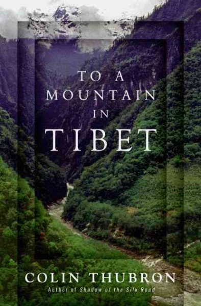 To a Mountain in Tibet cover