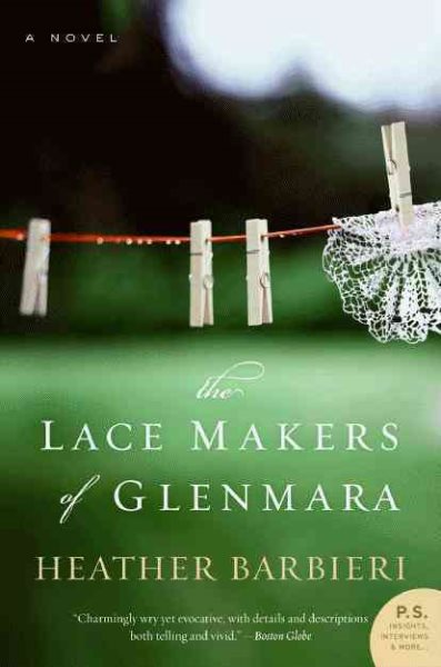 The Lace Makers of Glenmara: A Novel (P.S.) cover