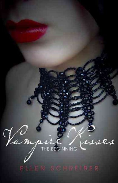 Vampire Kisses: The Beginning (Vampire Kisses / Kissing Coffins / Vampireville) (Vampire Kisses (Quality)) cover