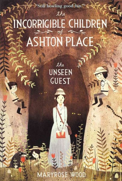 The Incorrigible Children of Ashton Place: Book III: The Unseen Guest cover