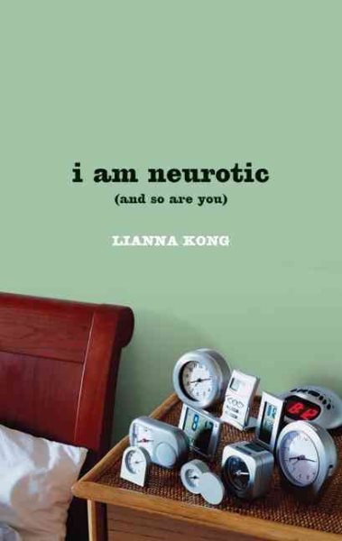 i am neurotic: (and so are you) cover