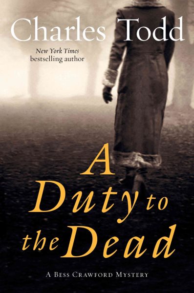 A Duty to the Dead: A Bess Crawford Mystery (Bess Crawford Mysteries) cover