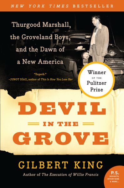 Devil in the Grove: Thurgood Marshall, the Groveland Boys, and the Dawn of a New America cover