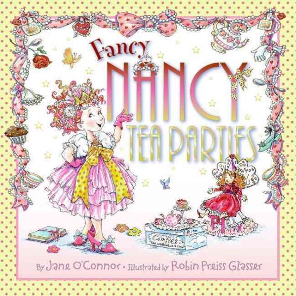 Fancy Nancy: Tea Parties cover