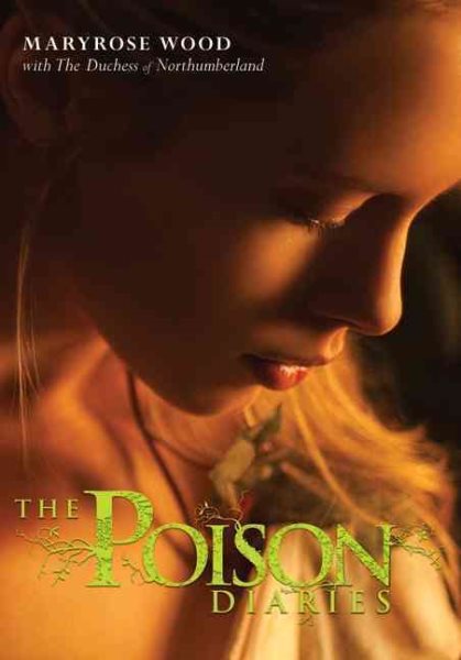 The Poison Diaries (Poison Diaries, 1) cover