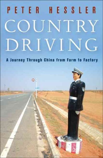 Country Driving: A Journey Through China from Farm to Factory cover