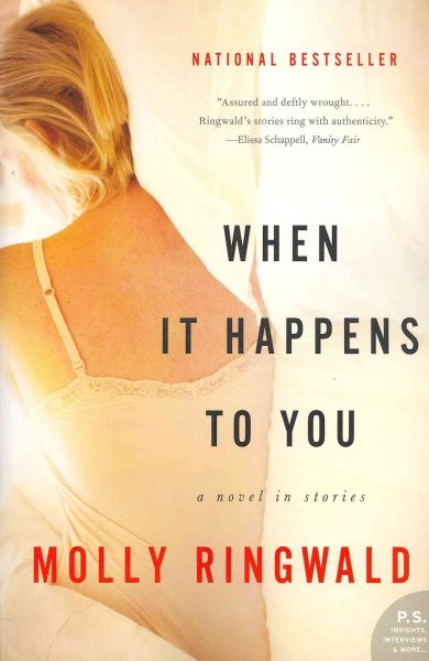 When It Happens to You: A Novel in Stories cover