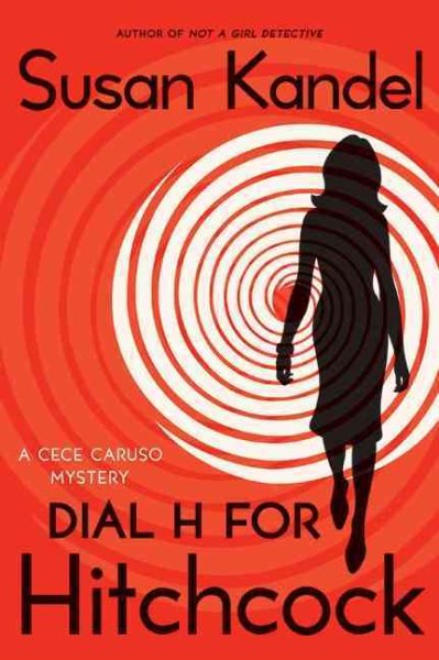 Dial H for Hitchcock: A Cece Caruso Mystery cover