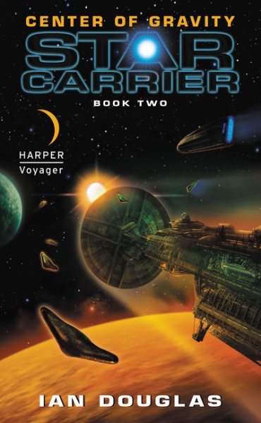 Center of Gravity: Star Carrier: Book Two (Star Carrier Series, 2)
