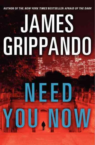 Need You Now: A Novel cover
