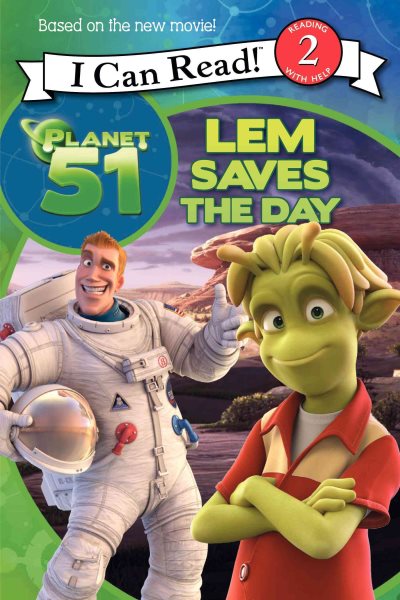 Planet 51: Lem Saves the Day (I Can Read Book 2) cover