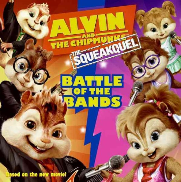 Alvin and the Chipmunks: The Squeakquel- Battle of the Bands cover