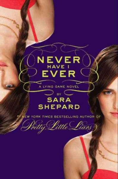 The Lying Game #2: Never Have I Ever cover