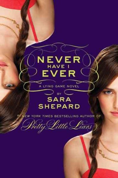 The Lying Game #2: Never Have I Ever cover