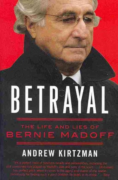 Betrayal: The Life and Lies of Bernie Madoff cover