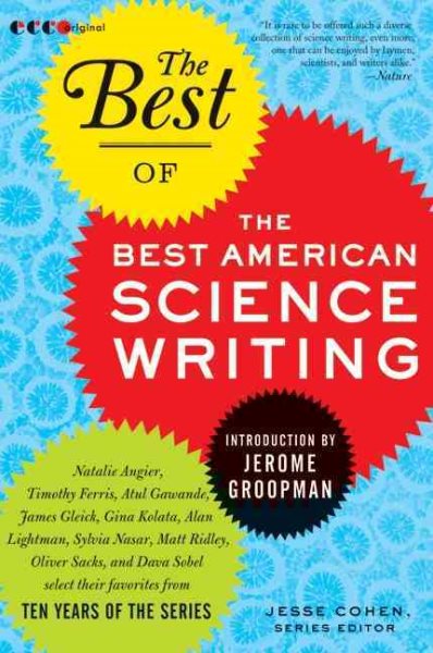 The Best of the Best of American Science Writing (The Best American Science Writing) cover