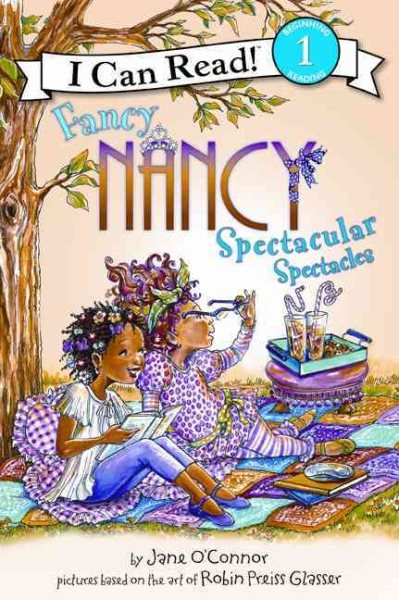 Fancy Nancy: Spectacular Spectacles (I Can Read Level 1) cover
