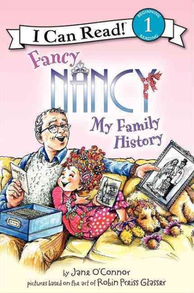 Fancy Nancy: My Family History (I Can Read Level 1) cover