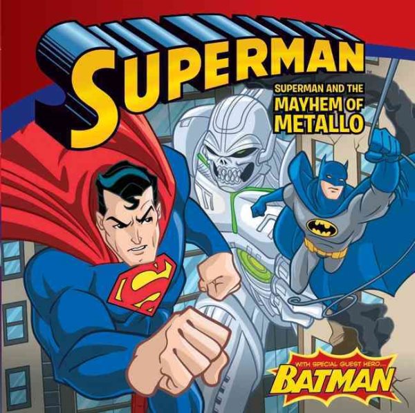 Superman Classic: Superman and the Mayhem of Metallo cover