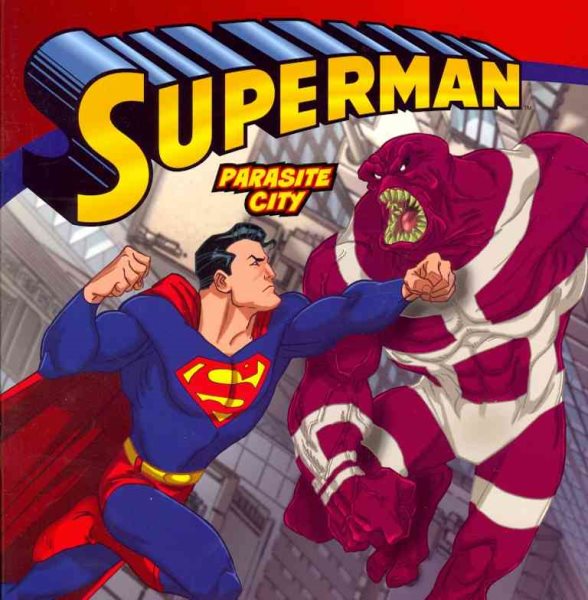 Superman Classic: Parasite City cover