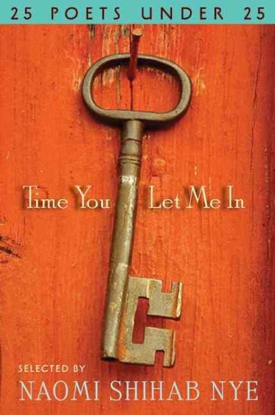 Time You Let Me In: 25 Poets under 25 cover