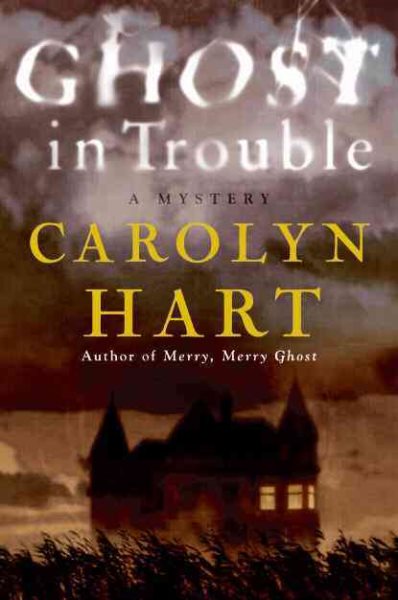 Ghost in Trouble: A Mystery (Bailey Ruth)