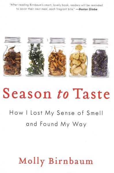 Season to Taste: How I Lost My Sense of Smell and Found My Way cover