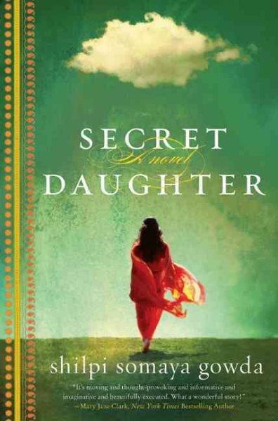 Secret Daughter Publisher: William Morrow