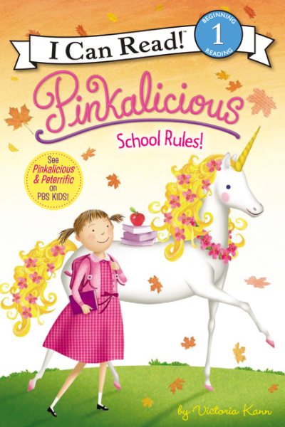 Pinkalicious: School Rules! (I Can Read Level 1) cover