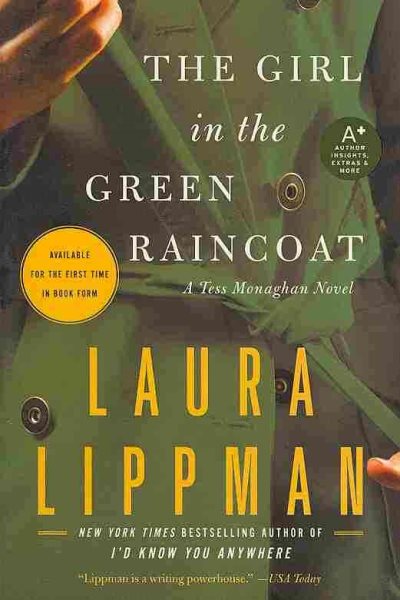 The Girl in the Green Raincoat: A Tess Monaghan Novel (Tess Monaghan Novel, 11) cover