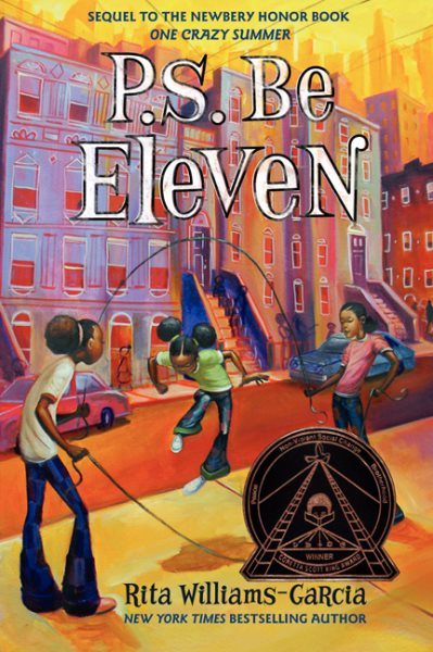 P.S. Be Eleven (Coretta Scott King Award - Author Winner Title(s)) cover